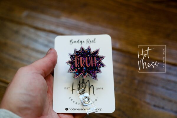 il_fullxfull.4363672569_kfne Bruh Badge Reel, Funny Badge reel, RN ID Holder, Retractable Acrylic Badge Reel, Nurse Gift, Night Shift, Office Worker