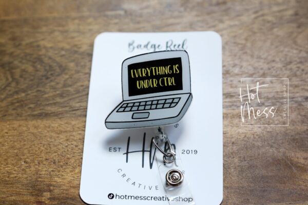 il_fullxfull.4478362979_1hlf Everything Is Under CTRL Badge Reel, IT ID Holder Holder, Retractable Acrylic Badge Reel, Information Technology Pin