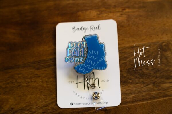 Don't Fall for Me Badge Reel, patient care ID Holder,  Retractable ID Holder, Interchangeable Badge, er nurse badge reel, PCT Badge Reel