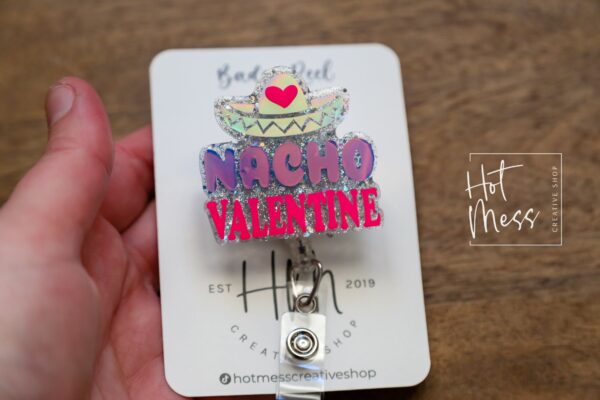 Valentines Day Badge Reel, Nacho Valentine,  Nurse Badge Reel, Retractable ID Holder, Interchangeable, Glitter Badge Reel