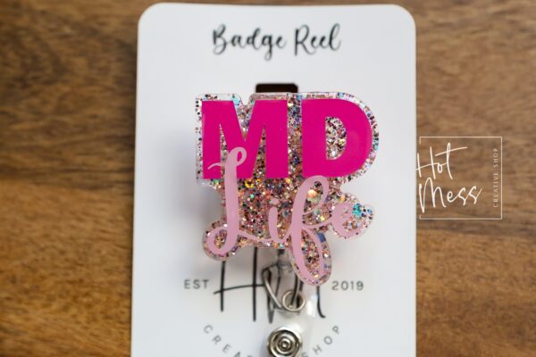 MD Life Badge Reel, Doctor Badge Reel, Glitter Badge Reel, Gift for new doctor