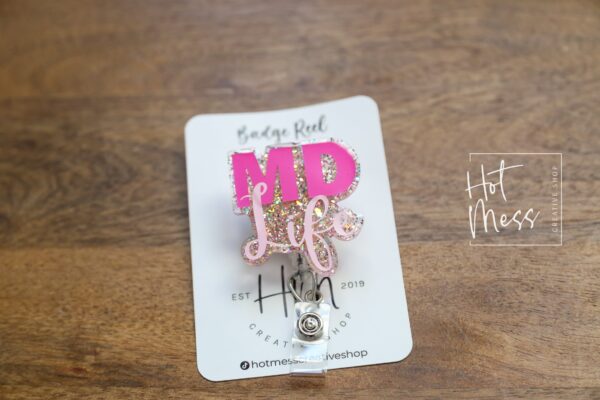 MD Life Badge Reel, Doctor Badge Reel, Glitter Badge Reel, Gift for new doctor