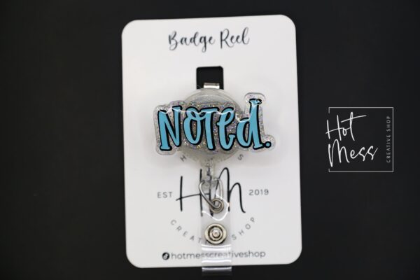 Noted Badge Reel, Funny Badge Reel, Retractable Badge Reel, Interchangeable Badge Reel, Sarcasm Badge Reel, glitter Badge Reel