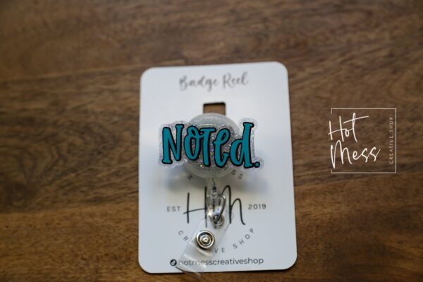 Noted Badge Reel, Funny Badge Reel, Retractable Badge Reel, Interchangeable Badge Reel, Sarcasm Badge Reel, glitter Badge Reel