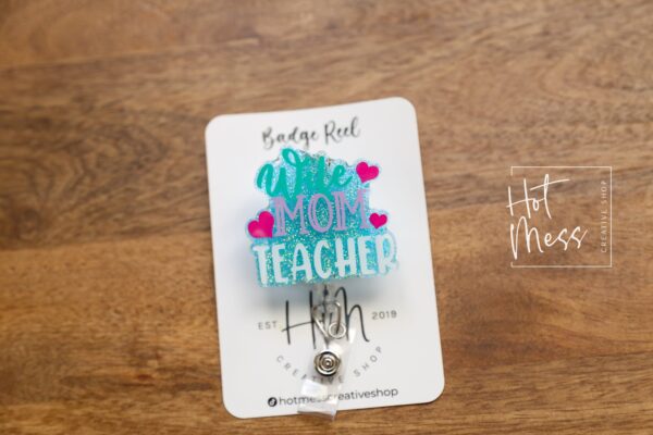 Wife Mom Teacher Badge Reel, ID Holder, Interchangeable Badge Reel, Teacher Gift, Daycare Teacher, Teacher Lanyard