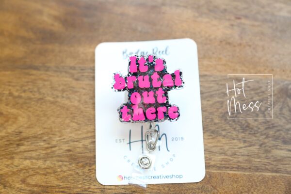 il_fullxfull.4675753564_53bz It's Brutal Out there Badge Reel, Funny Badge Reel, Retractable Badge Reel, Interchangeable Badge Reel