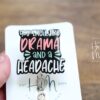 You smell like drama and a headache Badge Reel, RN ID Holder, Retractable Acrylic Badge Reel, Nurse Gift, Night Shift, Office Badge Reel