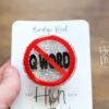 Don't Say the Q-Word Badge Reel, Funny RN ID Holder, Retractable Acrylic Badge Reel, EMS Gift, emt gift