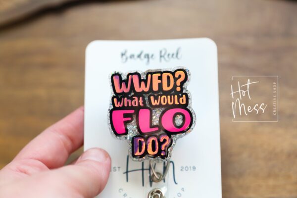 il_fullxfull.4724090583_snh1 What Would FLO Do? Nurse Badge Reel, Custom Badge Reel, Retractable Badge Reel, Interchangeable Badge Reel, Glitter ID Holder