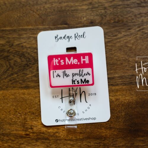 I'm the problem Badge Reel, Pink Retractable Badge Reel, Interchangeable Badge Reel, Funny Badge Reel, Dark Humor