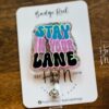 Stay in Your Lane Badge Reel, RN ID Holder, Retractable Acrylic Badge Reel, Nurse Gift, Night Shift, Office Worker, Funny Badge Reel