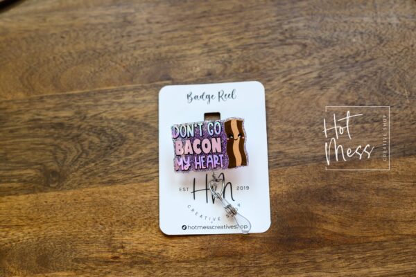 Don't go Bacon my Heart Badge Reel, Funny Badge Reel, Nurse Badge Reel, Retractable ID Holder, Interchangeable Lanyard, Food Badge Reels