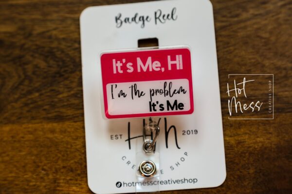 I'm the problem Badge Reel, Pink Retractable Badge Reel, Interchangeable Badge Reel, Funny Badge Reel, Dark Humor