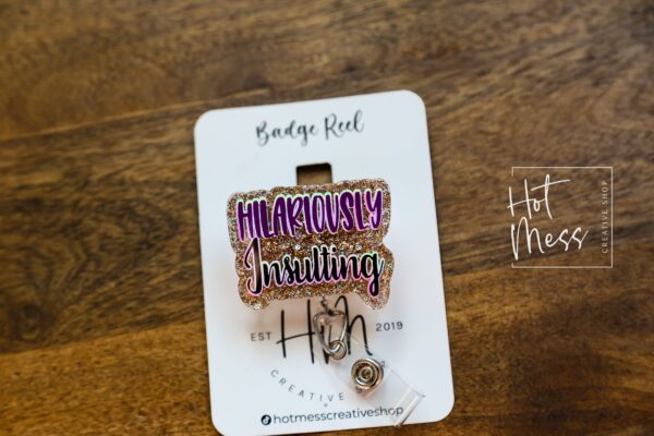 Hilariously Insulting Funny Badge Reel, RN ID Holder, Badge Holder, Retractable Acrylic Badge Reel, Night Shift