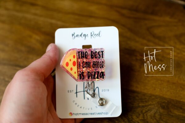 Funny Badge Reel, The best I can do is pizza, Dark Humor Badge Reel, ID Holder, Retractable Acrylic Badge Reel, Night Shift
