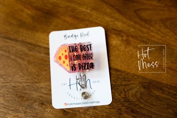 Funny Badge Reel, The best I can do is pizza, Dark Humor Badge Reel, ID Holder, Retractable Acrylic Badge Reel, Night Shift