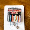 Read Banned Books Badge Reel, Librarian Badge Reel, Retractable Badge Reel, Interchangeable Badge Reel, Book Lovers Pin