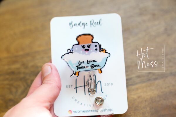 Live Laugh Toaster Bath, Funny Badge Reel, Dark Humor Badge Reel, ID Holder, Retractable Acrylic Badge Reel, Night Shift, Stocking Stuffer