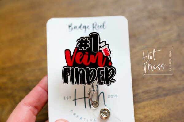 1 Vein Finder Badge Reel, Nurse ID Holder, Funny Badge Reel, PBT ID Holder