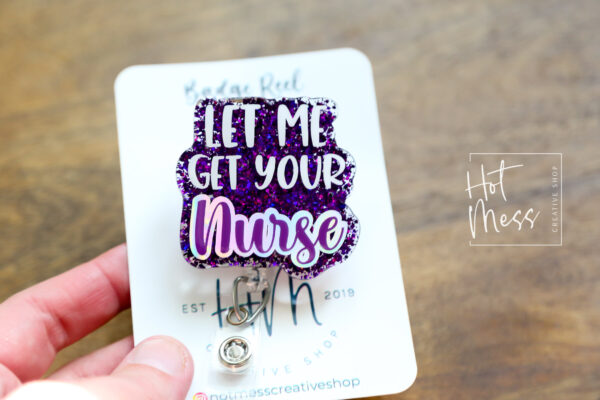 il_fullxfull.4938497430_53mr Let me get your Nurse Badge Reel, Hospital ID Holder, Retractable Acrylic Badge Reel, CNA Badge Holder