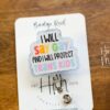 I will say gay, and I will protect Trans kids Badge Reel, Gay Pride Badge Reel, LGBT Pride Retractable Badge Reel, ID Holder
