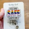il_fullxfull.4941172705_ercd You are Safe with me Badge Reel, Gay Pride Badge Reel, LGBT Pride Retractable Badge Reel, ID Holder