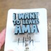 I Want to Leave AMA Funny Badge Reel, Nurse Badge Reel, ID Holder, ICU Nurse, Retractable Badge, medical humor, Stocking Stuffer