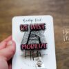 Be Wise Mobilize, Nurse ID Holder, Funny Badge Reel, PBT ID Holder