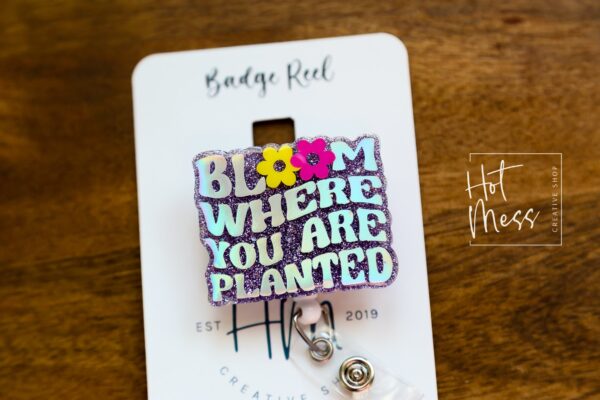 Blooming Nurse ID Holder: Funny Retractable Badge Reel with Inspirational Quote