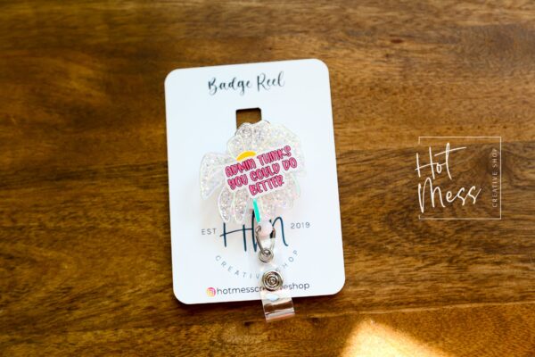 il_fullxfull.4991634429_re50 Admin thinks you could do better, Wilted Flower Badge reel, Funny Badge reel, RN ID Holder, Retractable Badge Reel, Nurse Gift, Night Shift