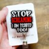 il_fullxfull.5027505289_6rf1 Stop Screaming, I'm Scared too Badge Reel, Funny Badge reel, RN ID Holder, Retractable Acrylic Badge Reel, Nurse Gift, Night Shift