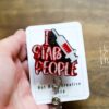 Phlebotomy Glitter Badge Reel, Bloody I Stab People ID Holder, Funny Badge Reel, PBT ID Holder
