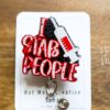 Phlebotomy Glitter Badge Reel, Bloody I Stab People ID Holder, Funny Badge Reel, PBT ID Holder