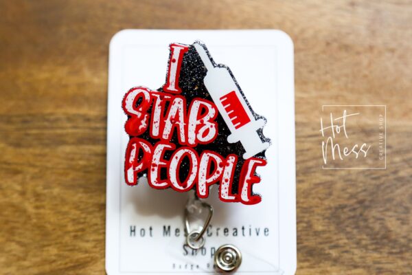 Phlebotomy Glitter Badge Reel, Bloody I Stab People ID Holder, Funny Badge Reel, PBT ID Holder