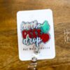 Let the Beet Drop, Funny Badge Reel, RN ID Holder, Retractable Acrylic Badge Reel, Nurse Gift, Office Badge Ree, Office Gift