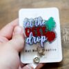 Let the Beet Drop, Funny Badge Reel, RN ID Holder, Retractable Acrylic Badge Reel, Nurse Gift, Office Badge Ree, Office Gift