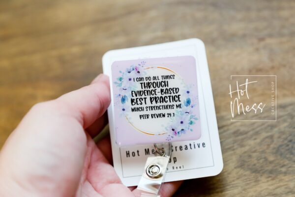 il_fullxfull.5093597231_du7c I can do all things, evidence-based, best practice, peer review 24/7, Funny Medical Badge Reel, RN ID Holder, Retractable Acrylic Badge Reel