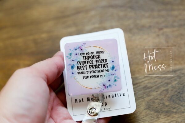 il_fullxfull.5093597291_ips8 I can do all things, evidence-based, best practice, peer review 24/7, Funny Medical Badge Reel, RN ID Holder, Retractable Acrylic Badge Reel