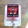 il_fullxfull.5146085853_8pnk Smoke Brisket Not Meth, Retractable Badge Reel, Interchangeable Badge Reel, Glitter Badge Reel