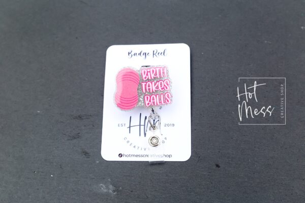 Birth Takes Balls ID Holder, Nurse ID Holder, Funny Badge Reel, Labor and Delivery Lanyard, Stocking Stuffer