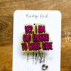 Yes, I am old enough to work here Glitter Badge Reel, RN ID Holder, Retractable Acrylic Badge Reel, Office Worker, Nursing student