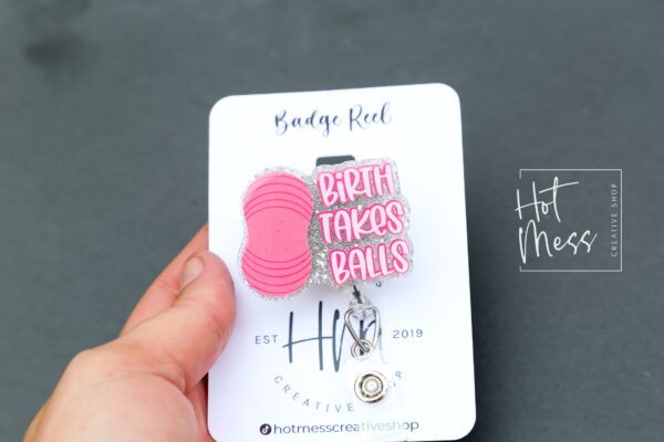 Birth Takes Balls ID Holder, Nurse ID Holder, Funny Badge Reel, Labor and Delivery Lanyard, Stocking Stuffer