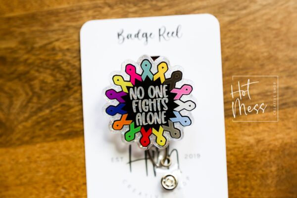 il_fullxfull.5229515545_3dna No One Fights Alone Badge Reel, Oncology Badge Reel, Nurse ID Holder, cancer awareness, chemo nurse badge