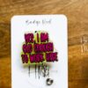 Yes, I am old enough to work here Glitter Badge Reel, RN ID Holder, Retractable Acrylic Badge Reel, Office Worker, Nursing student