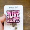Not Bossy Just Aggressively Helpful, RN ID Holder, Retractable Acrylic Badge Reel, Nurse Gift, Night Shift