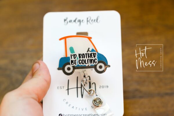 I'd Rather Be Golfing Badge Reel, Sports coach badge reel, sports badge reel