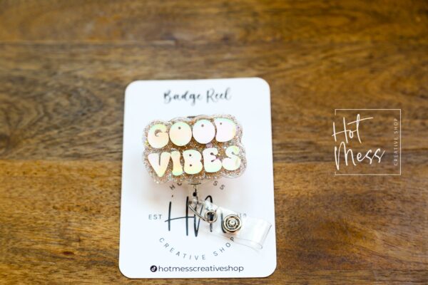 Good Vibes Badge Reel, Retractable Badge Reel, Interchangeable Badge Reel, Glitter Badge Reel