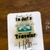 I'm just a traveler Nurse Badge Holder, Funny Badge Reel, RN ID Holder, Retractable Acrylic Badge Reel, Nurse Gift, Stocking Stuffer