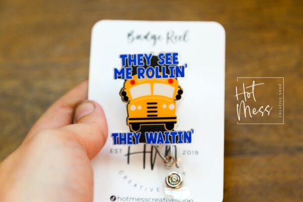 They See Me Rollin' They Waitin Funny Badge Reel, Bus Driver ID Holder, Bus Driver Gift, Struggle Bus