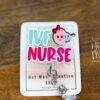 IVF Nurse Badge Reel, fertility nurse Badge Holder, Retractable Lanyard, fertility nurse gift